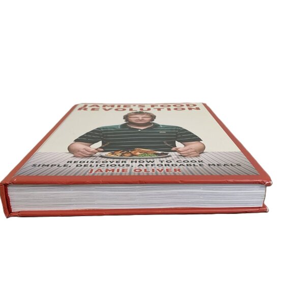 Jamie’s Food Revolution Cookbook Hardcover Illustrated 2009 By Jamie Oliver NEW! - Picture 5 of 15